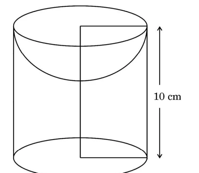 A solid cylinder with a hemispherical bowl scooped out of its top face. The height of the cylinder is marked 10 cm.