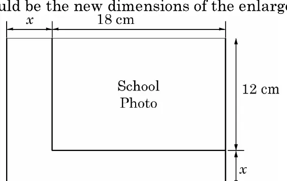 A rectangle for the school photo, 18 cm long and 12 cm wide, placed inside a bigger rectangle that is x units larger on the left and at the bottom.