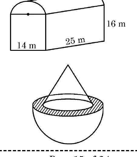 Two figures. First, a shed made of a box with a half-cylinder roof, labelled 14 m, 25 m and 16 m. Second, a hollow hemisphere bowl with a cone standing on top of it.
