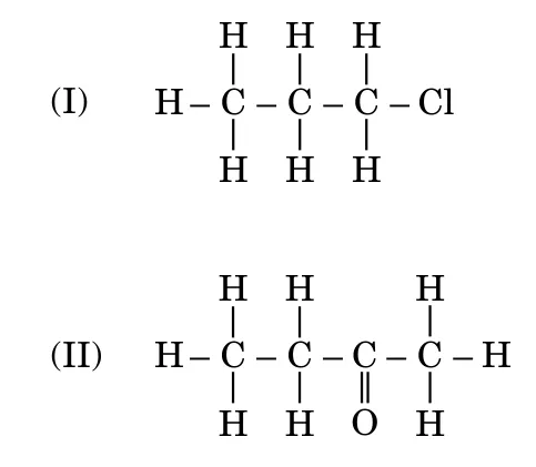 Two structural formulas. The first is a chain of three carbon atoms with hydrogen atoms and a chlorine atom on the last carbon. The second is a chain of four carbon atoms with an oxygen double-bonded to the third carbon.